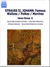 STRAUSS II, JOHANN: Famous Waltzes / Polkas / Marches